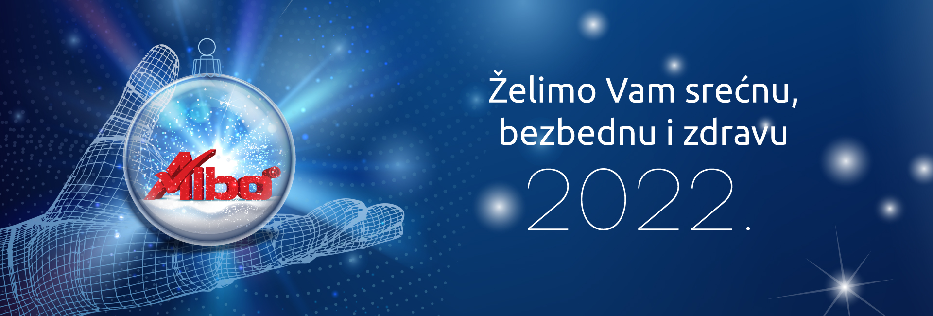 Novogodišnja čestitka Albo: Želimo vam srećnu, bezbednu i zdravu 2022.